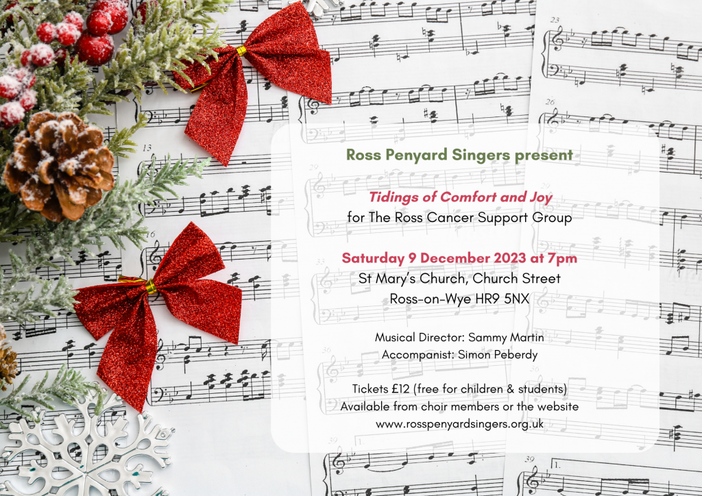 Poster of Ross Penyard Singers' Tidings of Comfort & Joy concert 9 December at St Mary's Church